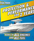 Boat on water with Star Tron Enzyme Fuel Treatment text 'Protection & Performance for 2 Years' and 'Works in All Engines and All Fuel'.