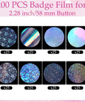 200 Piece Set For 2.25 Inch 58mm Button Makers Protective Film With Eight Glitter Styles shown in circles