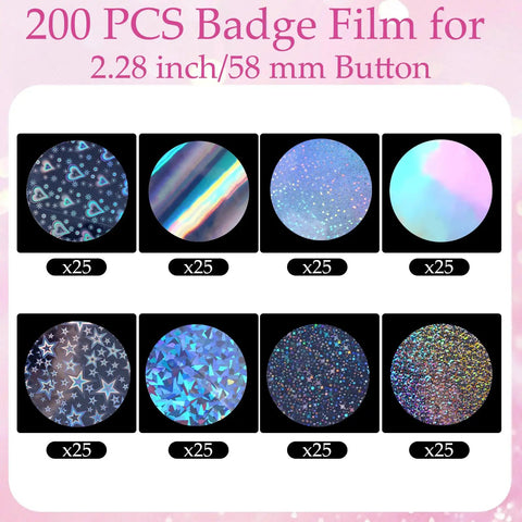200 Piece Set For 2.25 Inch 58mm Button Makers Protective Film With Eight Glitter Styles shown in circles