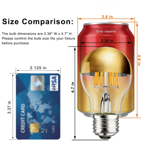 Half Chrome Gold Tipped LED Filament Bulbs Dimmable A19 6W 60W Equivalent Warm White 2700K E26 Base size comparison with soda can and credit card