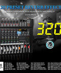 Six Channel Professional Mixer Console With 320 DSP Effects 7 Band EQ Digital DJ Mixer With USB Bluetooth MP3 Recording Independent 48V Power And Mute Button For Live Gigs And Studio Sessions displaying multiple sound effects settings.