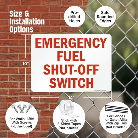 Heavy Duty Rock Solid Emergency Fuel Shut Off Switch Sign Crafted From Hella Tough Laminated Aluminum, 10" x 14" size with pre-drilled holes.
