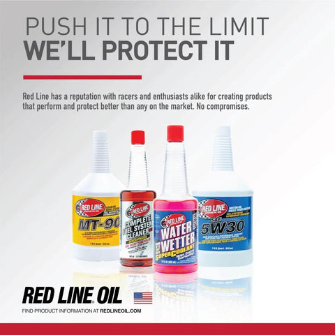 Four Red Line oil and cleaner bottles with marketing text, including "Push It To The Limit,” showcasing MT-90, Water Wetter, 15W30 products.