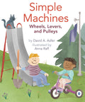 Grab A Look At This Heck Of A Great Kids STEM Picture Book On Wheels Levers And Pulleys Made For Early Readers With Totally Fun Illustrated Pages That Simplify Basic Mechanics Into Zero Hassle Everyday Concepts For Bright Young Minds Today, showing children engaging with simple machines.
