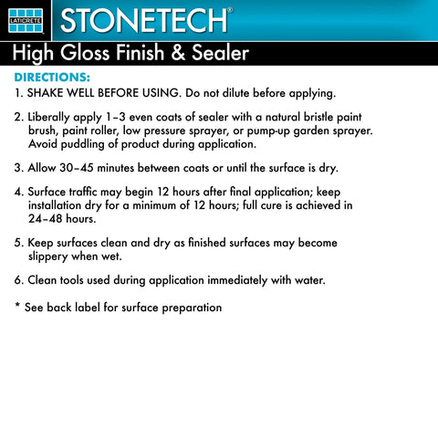 Instructions for applying High Gloss Finish And Sealer For Stone Tile And Masonry Inside The Home 1 Gallon Water Based Protective Coating.