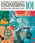 Book cover: Electrical and Mechanical Engineering 101 with colorful gears and machinery illustration.
