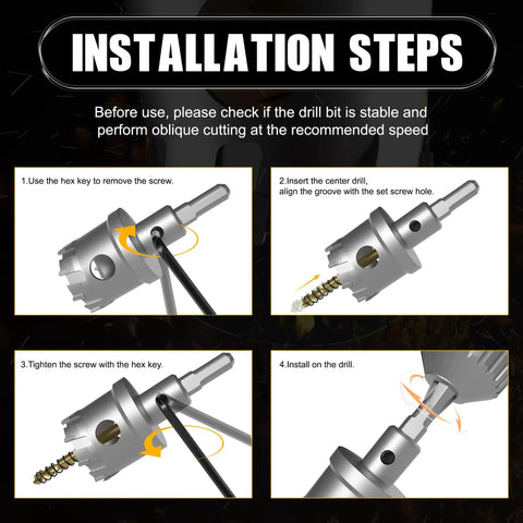 Installation steps for 20 In 1 Carbide Hole Saw Kit for Metal Includes 13mm To 54mm Bits, pilot drills, and L wrenches