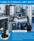 Industrial setting showcasing furnace limit switch with focus on 47-22861-01 model, highlighting diverse electrical applications.