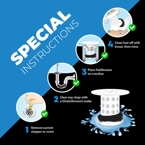 Special instructions for using Inside Drain Tub Strainer And Hair Catcher For Bathtubs, Fits 1.4 to 1.75 inch drains.