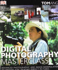 Cover of 'Digital Photography Masterclass: A Dope, Real World Guide With Pro Tips, Image Analyses, Hands On Assignments' book.