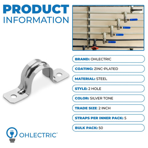 OhLectric steel pipe strap, zinc-coated, 2-inch U-bracket with two mounting holes, close-up view