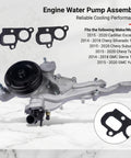 Direct Fit Water Pump Assembly For Chevy Silverado GMC Sierra Cadillac Escalade Tahoe Suburban Yukon 4.3L 5.3L 6.2L Engine with gaskets