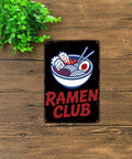 Ramen Club Tin Sign Wall Art 8x12 Inches For Home Office Garage Decor Dope Vintage Metal Sign With Easy Mounting And Pre Drilled Holes
