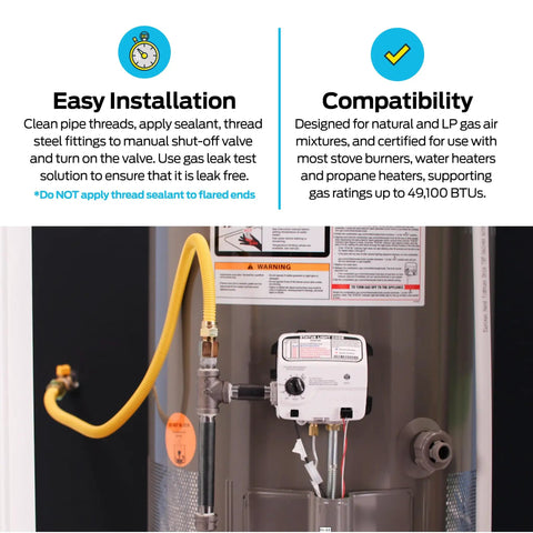 Installation instructions and compatibility details for 72 Inch Flexible Gas Line Connector With Three Eighth Inch OD And Three Quarter By One Half Inch MIP Fittings For Natural Gas And Propane Stainless Steel Yellow Great For Grills Fireplaces Heaters Dryers And Gas Logs