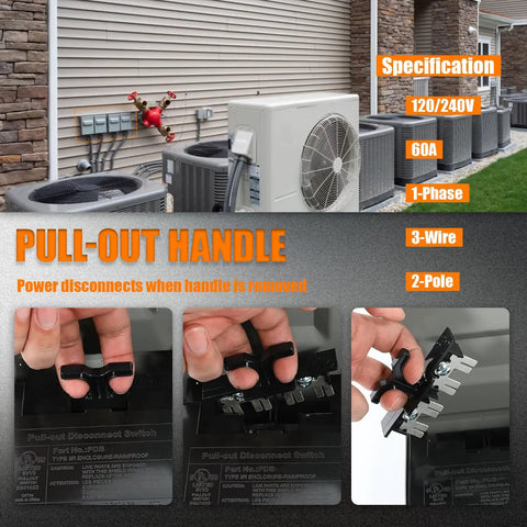 Built Tough And Weatherproof 60 Amp AC Disconnect Switch Box For Outdoor Units view showing pull-out handle details and specifications