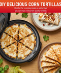 Super Cool 11 Inch Electric Quesadilla Maker With Extra Stuffing Latch Non Stick Plates Makes Easy Sliced Six Wedges stacked with corn tortillas.