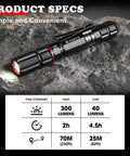Product specs of Rechargeable Pen Light 300 Lumen High Mode and 40 Lumen Low Mode EDC Pocket Flashlight with Clip