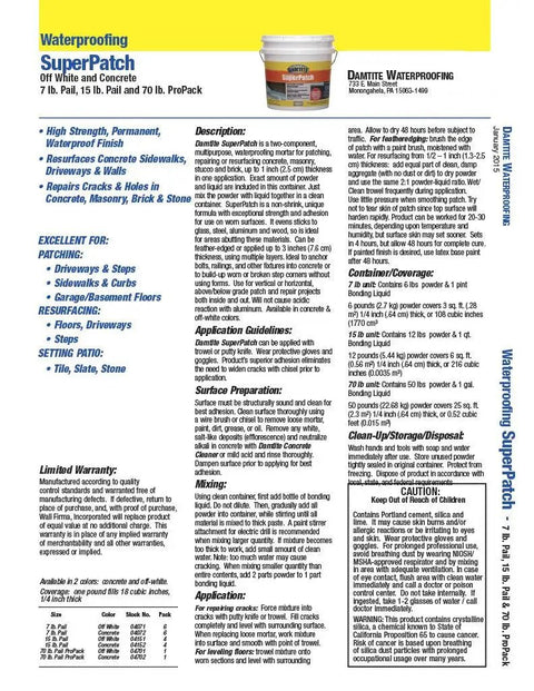 Instruction guide and label for Concrete Super Patch Repair 7 Lb Pail DIY Friendly High Strength Waterproof Patch For Driveways Sidewalks And Walls Fix Cracks And Holes In Concrete Masonry Brick And Stone.