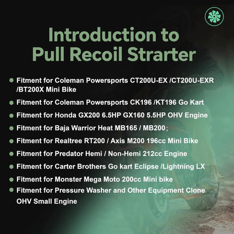 Text image listing compatible engines for Pull Starter Kit, including Predator 212cc and Honda GX160 models for various vehicles.