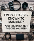 Travel Cable Organizer Pouch For Gadgets And Accessories Portable Waterproof Carry Case With Hilarious Saying; surrounded by chargers