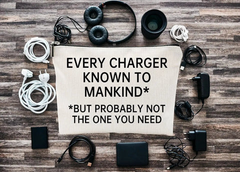 Travel Cable Organizer Pouch For Gadgets And Accessories Portable Waterproof Carry Case With Hilarious Saying; surrounded by chargers