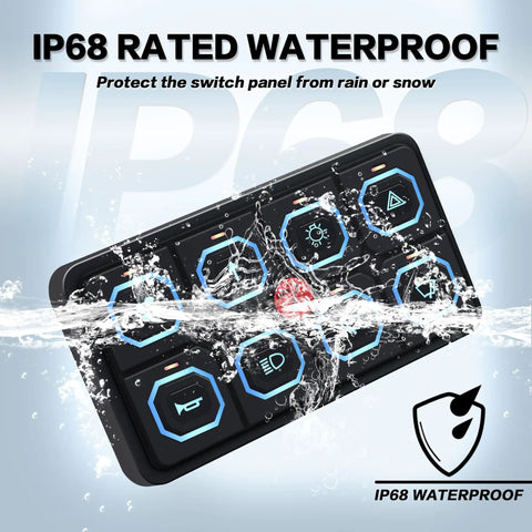 8 Gang RGB LED Touch Switch Panel For 12 24V Vehicles Waterproof Dimmable With Memory Built For Cars Trucks Offroad Marine Boats And Easy Access Control For Lights And Accessories with water splash, showing IP68 rating