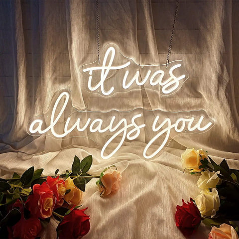 It Was Always You Neon Sign 36 Inch White Neon Night Light on fabric backdrop with roses for wall decor bedroom living room event