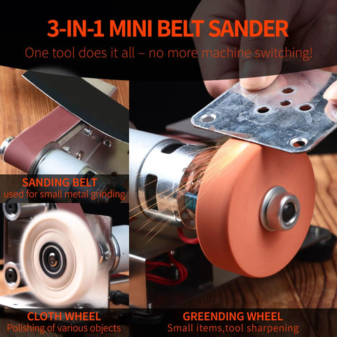 3-in-1 Mini Belt Sander with Sanding Belt, Greening Wheel, and Cloth Wheel for knife sharpening and light metal grinding.