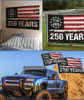 250th Anniversary USA Flag 3x5 Heavy Duty Banner With Double Sided Printing Three Layer Lamination displayed on wall, fence, and truck.