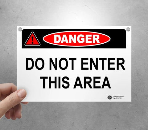 Danger Do Not Enter PVC Safety Sign With Grommets Built Tough For Indoor Outdoor Use Made In USA 10 X 7 Inches Weatherproof And Waterproof