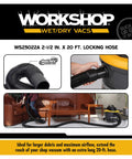 Extra Long Locking Hose Attachment For Wet Dry Shop Vacuum Cleaners With Heavy Duty Build And Two And A Half Inch By Twenty Foot Reach And Universal Adapters connected to vacuum