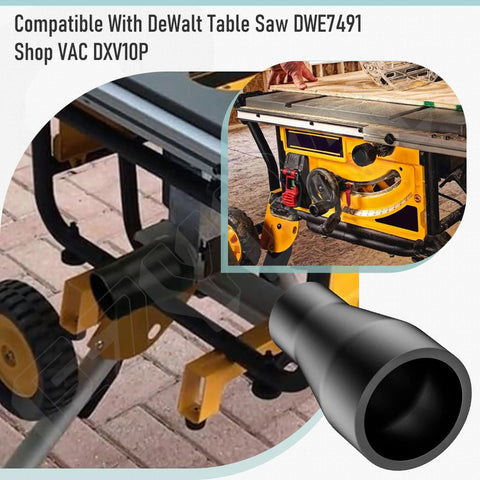 Table Saw Dust Collection Adapter Two And A Half Inch Outlet To One And Seven Eighth Inch Vacuum Hose Connection Easy Install No Fuss Black Fits Most Table Saws And Ten Inch Models, shown attached to Dewalt table saw.