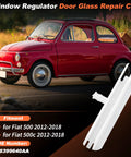 Fiat 500 And 500C Window Regulator Clip Replacement For 2012 To 2018 Glass Run Channel Guide Fix Stuck Window Easy Install