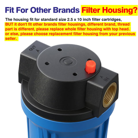 Close-up of 10 Inch Blue Whole House Water Filter Housing With Three Quarter Inch Brass Port Air Relief Valve Slim Two Point Five by Ten Inch Fits Standard Cartridges Housing Only Includes Wrench And Bracket with highlighted text on compatibility.