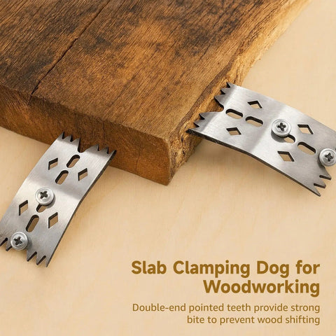 Image of the Six Piece Slab Clamping Dogs Set with stainless steel pinch dogs in use on a wood slab, featuring double-end teeth.