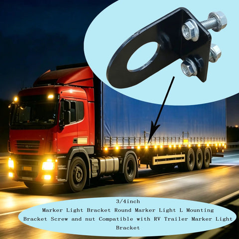Heavy Duty Marker Light Bracket Three Quarter Inch Round L Mount Fits RV Trailer Truck with night driving scene