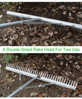 Double-sided rake head on the 36 Inch Aluminum Landscape Rake With 67 Inch Handle for fast lawn care and yard maintenance.