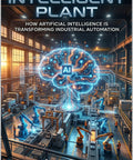 Discover How Artificial Intelligence Is Turning Industrial Automation Into A Smart Masterpiece With This Fresh Book By Moorthy Ramasamy Released In Early 2026 For Modern Pros - cover featuring AI brain design.