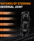 Features of steering universal joint with specifications including superior materials, durability, and easy installation.