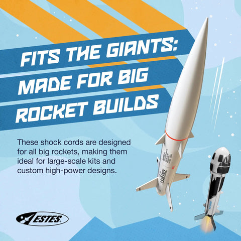 Text 'Fits the Giants: Made for Big Rocket Builds' with illustrations of rockets; Pro Series II Shock Cord Accessory Pack For Model Rockets Heavy Duty Elastic Shock Cords Three And A Half Inch By Ninety Six Inch Absorbs Launch Force For Safe High Flying Rockets Ideal Upgrade For Your Rocket Kit Ages Ten Plus.