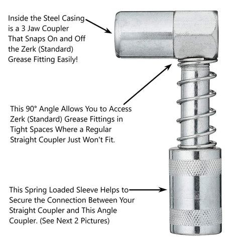 90 Degree Grease Coupler Snaps On To Tight Space Grease Fittings, Fits Standard Grease Gun Couplers, Works With Flex Hose Or Rigid Pipe, 3 Jaw Snap On Design For Hard To Reach Zerk Fittings, metal angle coupler with spring sleeve