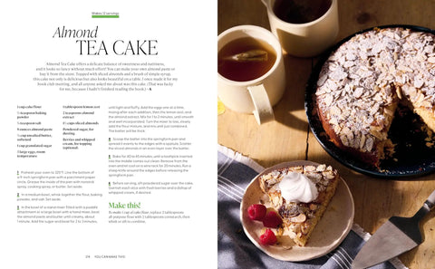 Open cookbook page with Almond Tea Cake recipe and image, from the book Over 100 Family Favorite Recipes You Can Make At Home For Busy Nights And Cozy Weekends From Angela Kinsey And Joshua Snyder A No Fuss Weeknight Friendly Cookbook For Real Life Cooking.