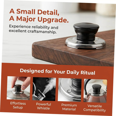 Upgrade Your Kitchen Game With This Stainless Steel Whistling Kettle Lid Knob Replacement Kit That Boils Over Spills Stop Loud And Is Super Easy To Install For Pros Or Home Use. black kettle lid knob with stainless steel base on wood board, close-up