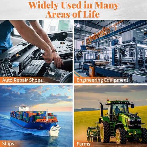 Widely Used in Many Areas of Life including Auto Repair Shops, Engineering Equipment, Ships, and Farms for various applications.