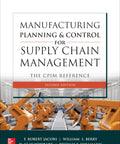 Manufacturing Planning And Control For Supply Chain Management CPIM Reference Second Edition cover with robotic arms image