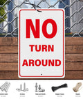 No Turn Around Sign Reflective Aluminum, Keeps Ya Seen In Darkness, Driveway Dead End Safety Marker, Heavy Duty Weather Proof 18X12 Inch Sign displayed on fence.