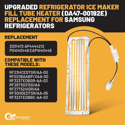 Upgraded Ice Maker Fill Tube Heater Replacement For Samsung Refrigerators displayed with compatible model numbers and part codes.