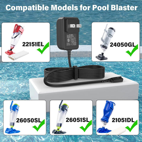 8.4V Pool Cleaner Charger For Water Tech Vacuums And Your Go-To Power Adapter Compatible With LC099-2SK 22151EL 24050GL 26050SL and 21051DL Cordless Spa Vacuum shown with various compatible models