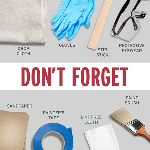 Essential painting supplies: drop cloth, gloves, stir stick, protective eyewear, sandpaper, painter's tape, lint-free cloth, and paint brush.