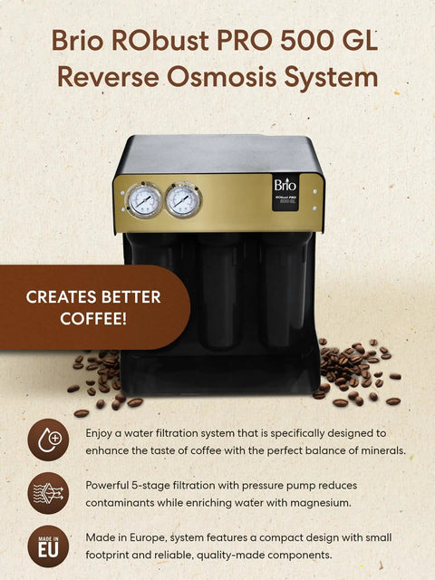 Brio RObust PRO 500 GL Reverse Osmosis System with gauges, perfect for coffee filtration and high efficiency.